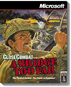 Microsoft Close Combat: A Bridge Too Far